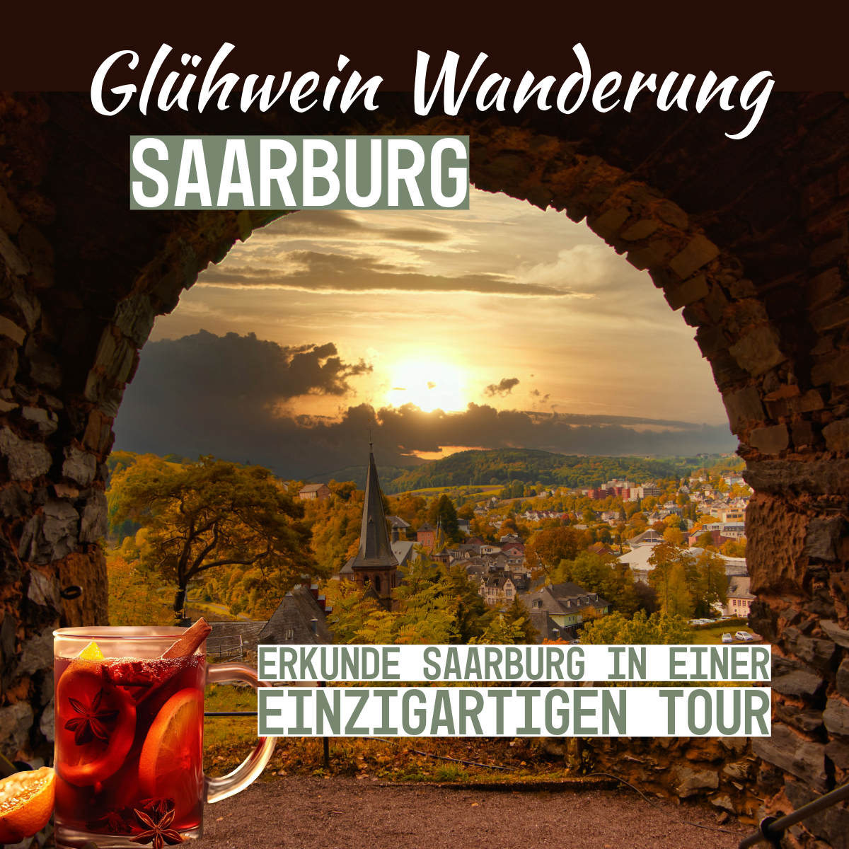 Glühweinwanderung in Saarburg - Self Walk Tour (Ab 10 Pers.) 